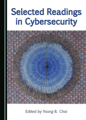 Cover image for Selected Readings in Cybersecurity