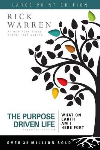 Cover image for The Purpose Driven Life Large Print: What on Earth Am I Here For?