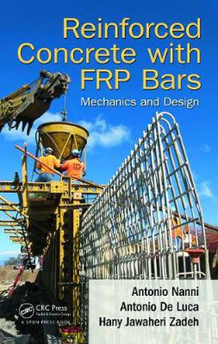 Cover image for Reinforced Concrete with FRP Bars: Mechanics and Design