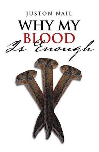 Cover image for Why My Blood Is Enough