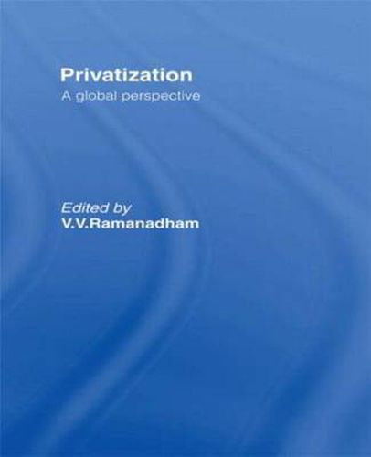 Cover image for Privatisation: A Global Perspective