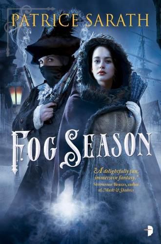 Cover image for Fog Season: A TALE OF PORT SAINT FREY