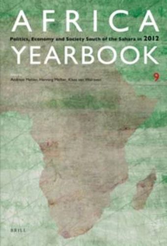 Cover image for Africa Yearbook Volume 9: Politics, Economy and Society South of the Sahara in 2012