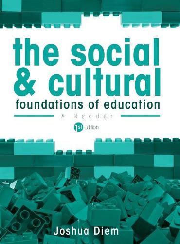 Cover image for The Social and Cultural Foundations of Education