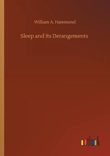 Cover image for Sleep and Its Derangements