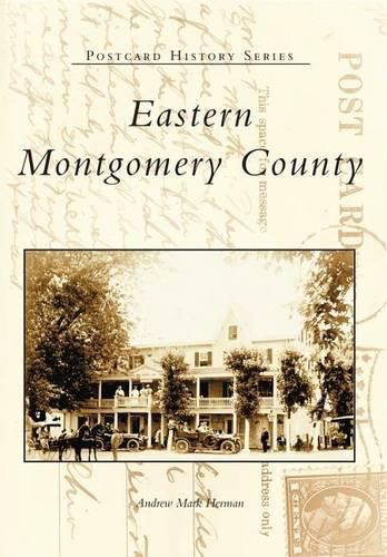 Cover image for Eastern Montgomery County: Postcards