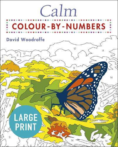 Cover image for Calm Large Print Colour by Numbers