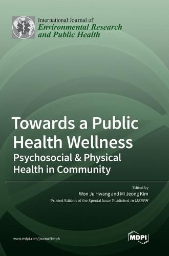 Cover image for Towards a Public Health Wellness