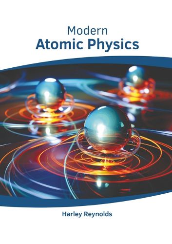 Cover image for Modern Atomic Physics