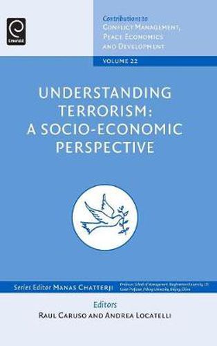 Cover image for Understanding Terrorism: A Socio-Economic Perspective