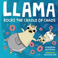 Cover image for Llama Rocks the Cradle of Chaos