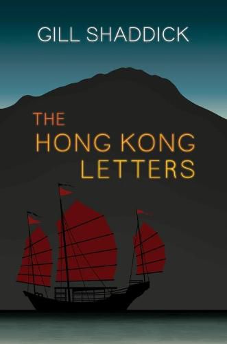 Cover image for The Hong Kong Letters: A Travel Memoir