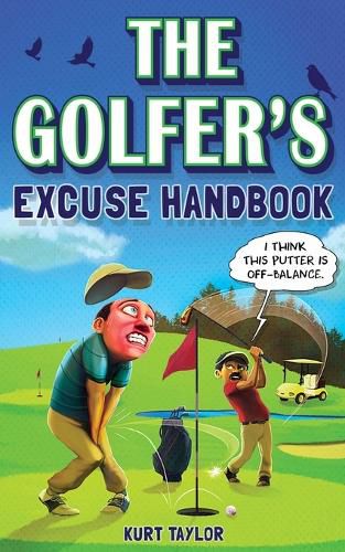 Cover image for The Golfer's Excuse Handbook