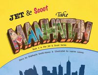 Cover image for Jet & Scoot - Take Manhattan