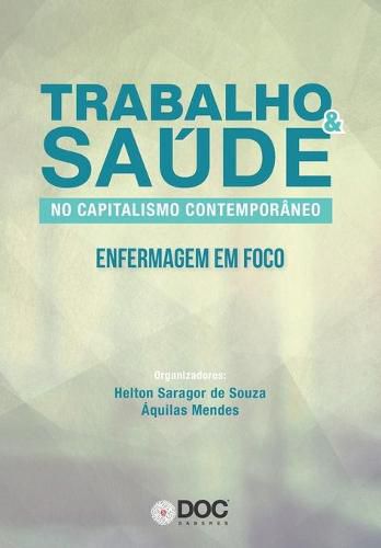 Cover image for Trabalho E Saude No Capitalismo Contemporaneo