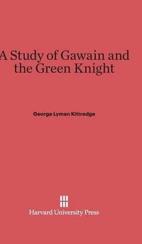 Cover image for A Study of Gawain and the Green Knight