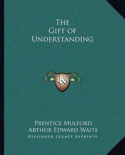 Cover image for The Gift of Understanding