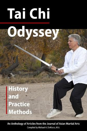 Cover image for Tai Chi Odyssey: History and Practice Methods