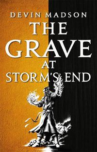 Cover image for The Grave at Storm's End: The Vengeance Trilogy, Book Three