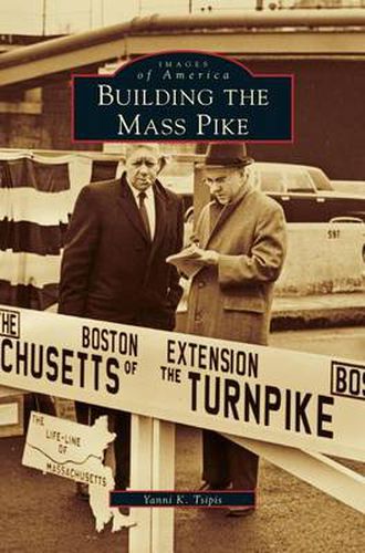 Cover image for Building the Mass Pike