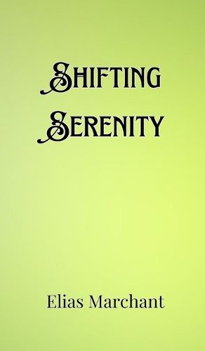 Cover image for Shifting Serenity