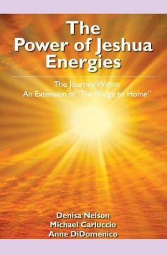 Cover image for The Power of Jeshua Energies