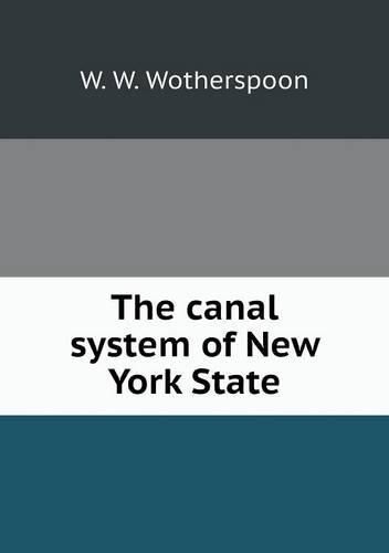 Cover image for The canal system of New York State