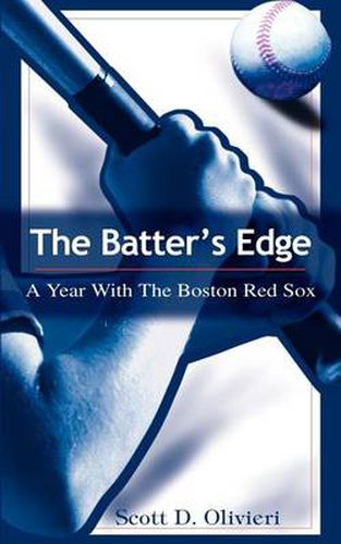 Cover image for The Batter's Edge:A Year with the Boston Red Sox