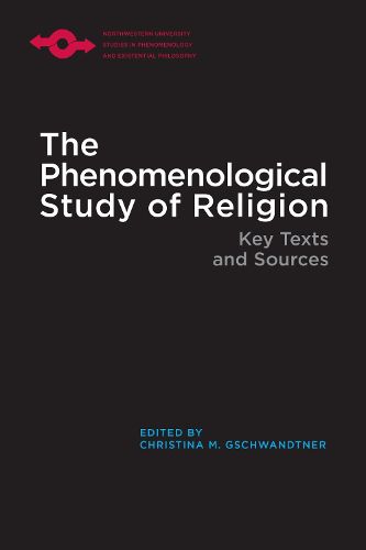 Cover image for The Phenomenological Study of Religion