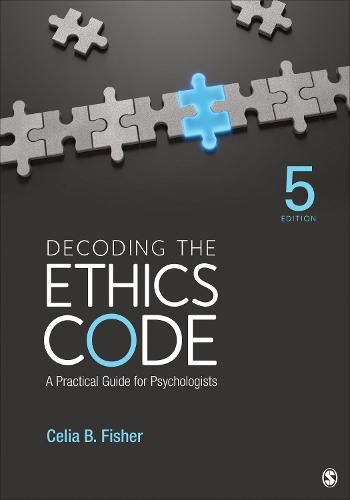 Decoding the Ethics Code: A Practical Guide for Psychologists