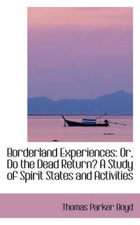 Cover image for Borderland Experiences