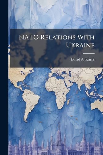 Cover image for NATO Relations With Ukraine