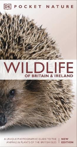 Cover image for Pocket Nature Wildlife of Britain and Ireland: A unique Photographic Guide to British Animals and Plants
