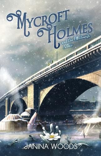 Cover image for Mycroft Holmes and The Edinburgh Affair