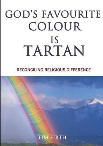 Cover image for God's Favourite Colour is Tartan