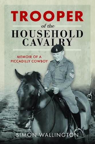 Cover image for Trooper of the Household Cavalry