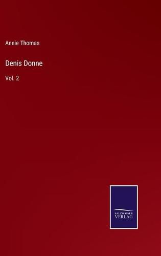 Denis Donne: Vol. 2