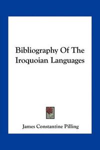 Cover image for Bibliography of the Iroquoian Languages