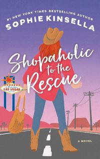 Cover image for Shopaholic to the Rescue: A Novel