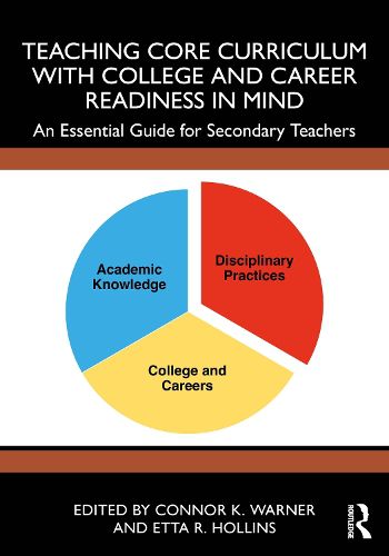 Cover image for Teaching Core Curriculum with College and Career Readiness in Mind