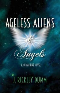 Cover image for Ageless Aliens & Angels