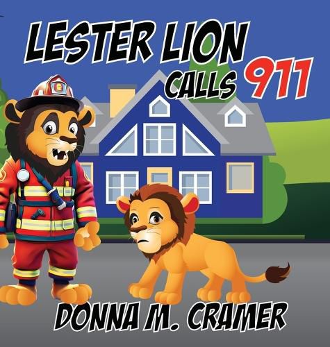 Cover image for Lester Lion Calls 911