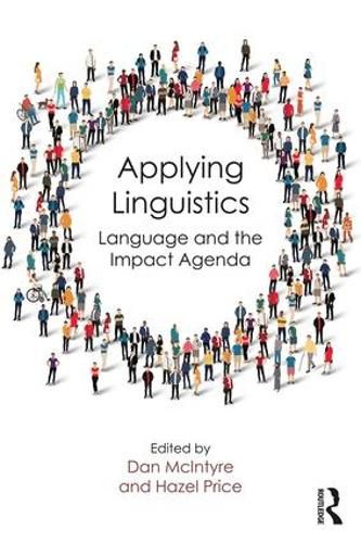 Cover image for Applying Linguistics: Language and the Impact Agenda