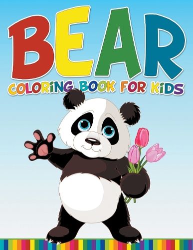 Cover image for Bear Coloring Book For Kids