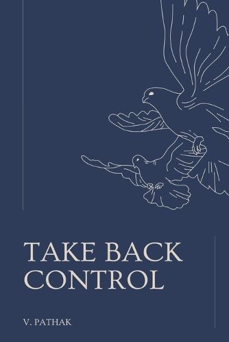Cover image for Take Back Control