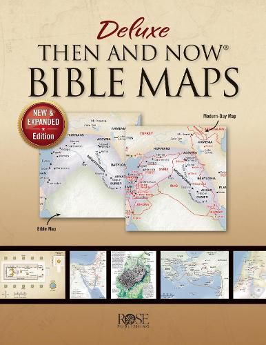 Cover image for Deluxe Then and Now Bible Maps: New and Expanded Edition