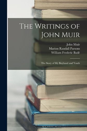 The Writings of John Muir