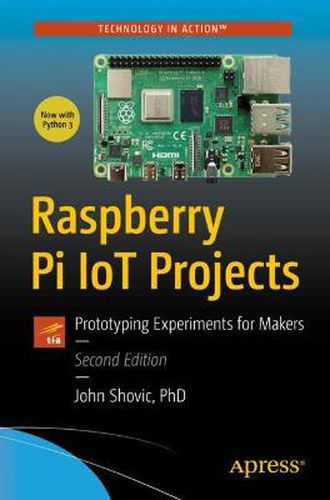 Cover image for Raspberry Pi IoT Projects: Prototyping Experiments for Makers