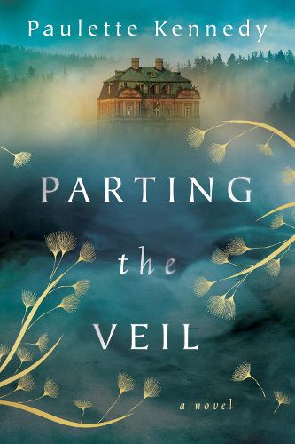 Cover image for Parting the Veil: A Novel