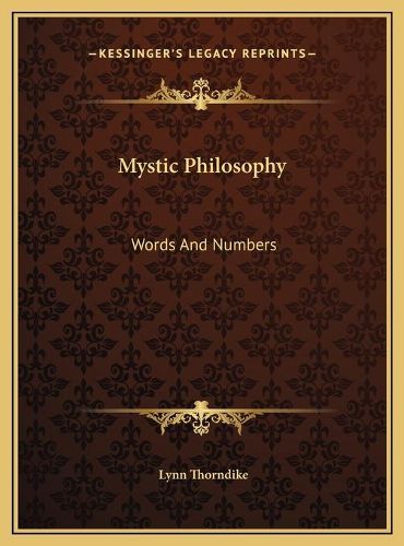 Cover image for Mystic Philosophy Mystic Philosophy: Words and Numbers Words and Numbers